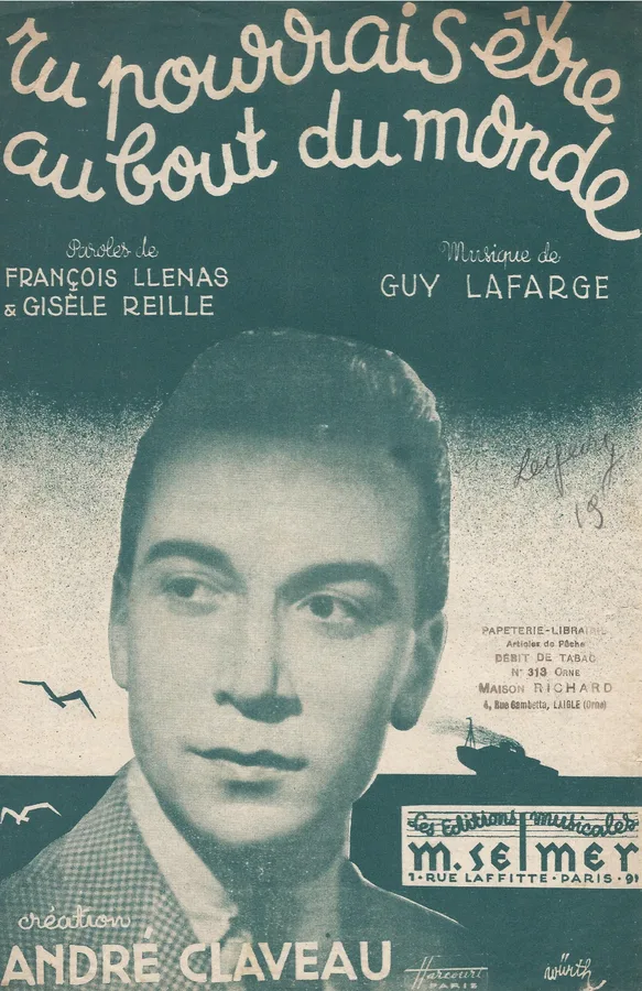 Cover for Andre Claveau | Guy Lafarge | Tu pourrais etre au bout de monde | Chanson