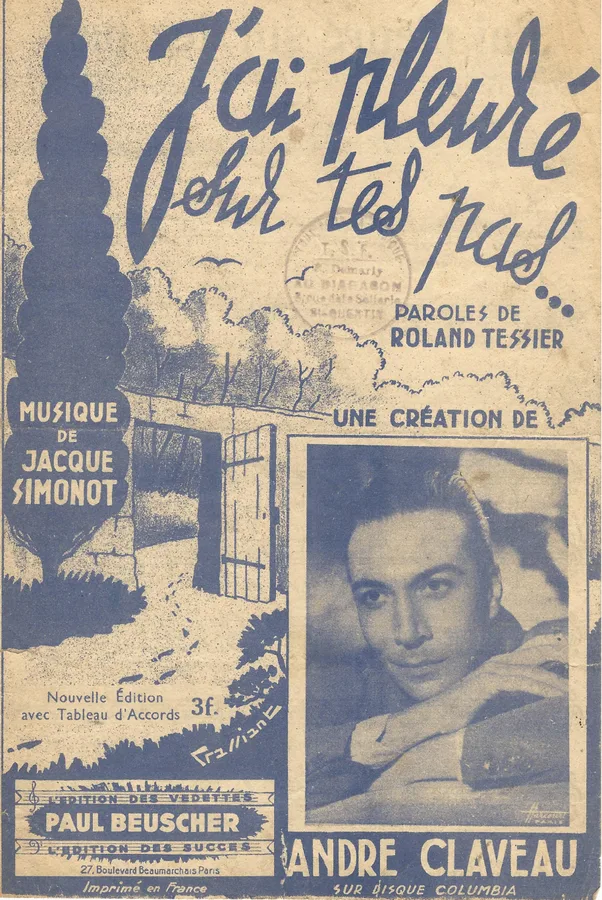 Cover for Andre Claveau | Jacque Simonot | J'ai pleure sur tes pas | Chanson No. 2