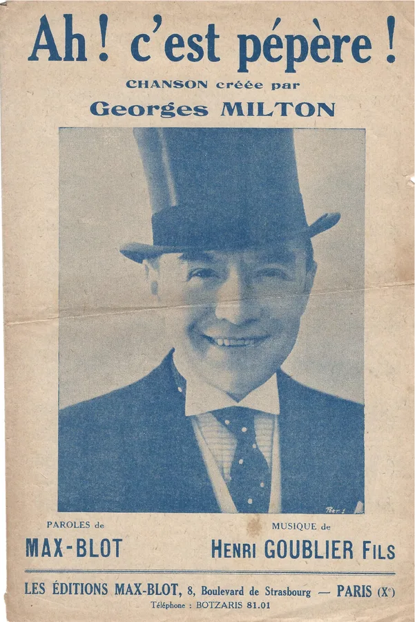 Cover for Georges Milton | Henri Goublier Fils | Ah! C'est pepere! | Vocals