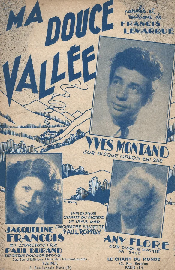 Cover for Yves Montand | Jacqueline Francois | Francis Lemarque | Ma douce Vallee