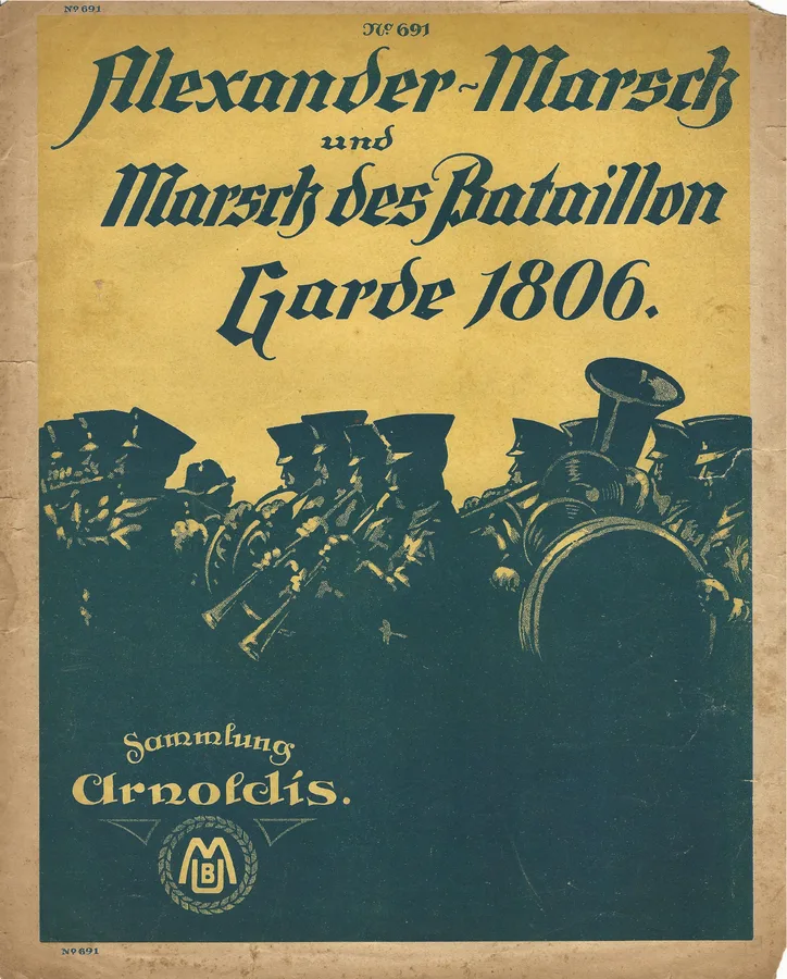 Cover for Der Alexander Marsch | Marsch des Bataillon Garde 1806 | Piano