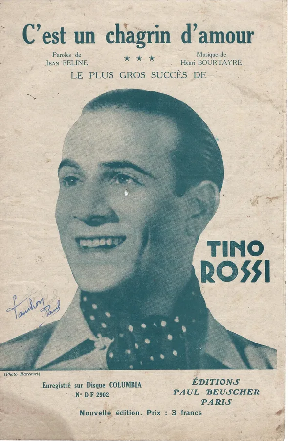 Cover for Tino Rossi | Henri Bourtayre | C'est un chagrin d'amour | Chanson
