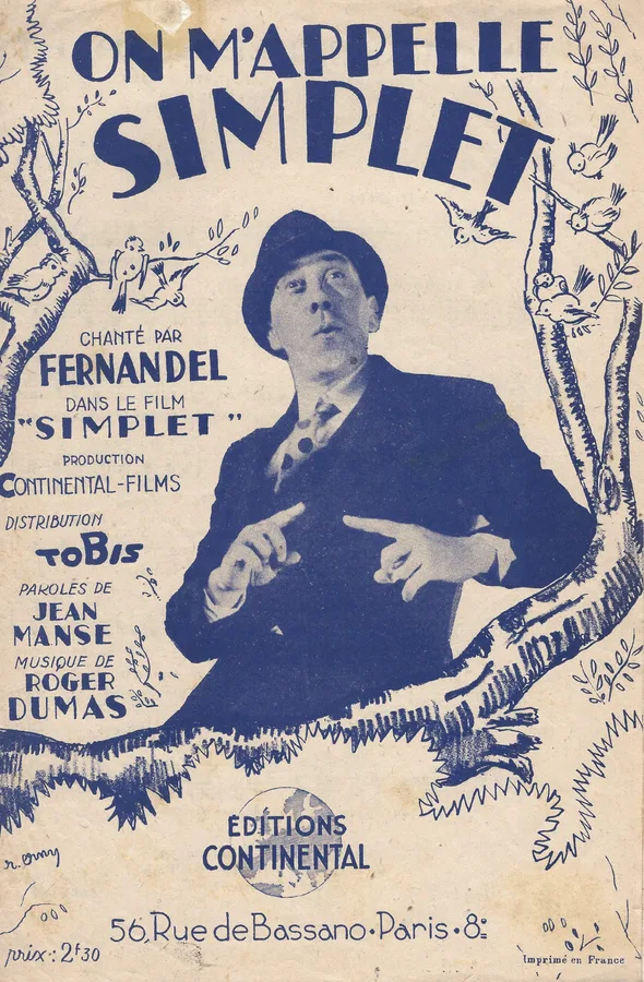 Cover for Fernandel | Roger Dumas | On m'appelle simplet | Chanson