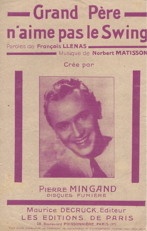 Cover for Pierre Mingand | Norbert Mattison | Grand Pere n'aime pas le Swing | Chanson