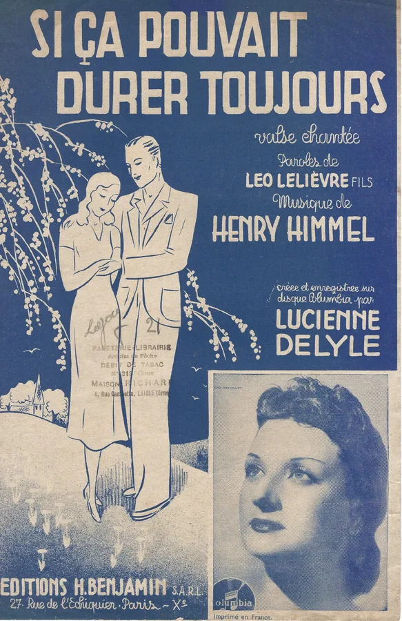 Cover for Lucienne Delyle | Henry Himmel | Si Ca Pouvait Durer Toujours | Chanson