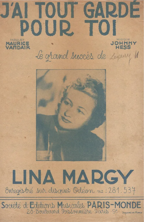 Cover for Lina Margy | Johnny Hess | J'ai Tout Garde Pour Toi | Chanson