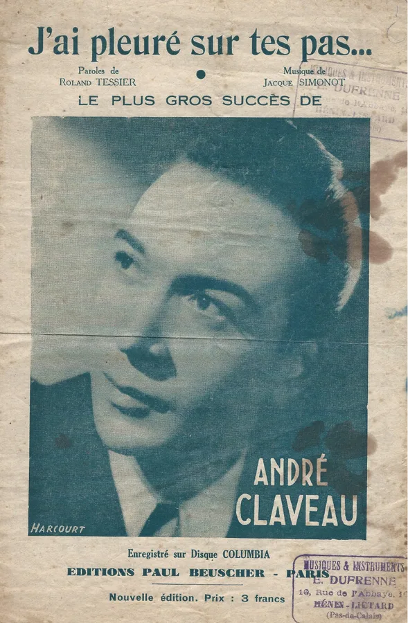 Cover for Andre Claveau | Jacque Simonot | J'ai pleure sur tes pas | Chanson