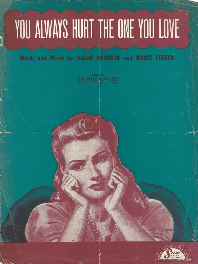 Cover for Allen Roberts | Fisher | The Mills Brothers | You always hurt the one you love